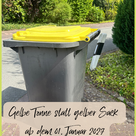 Gelbe Tonne statt Sack Gelbe Tonne statt Sack